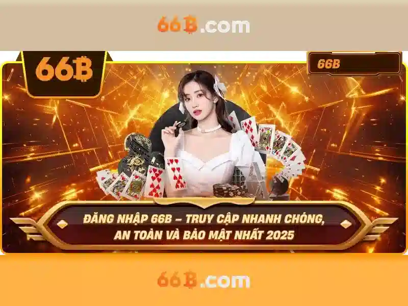  tỷ lệ thưởng 66B - 66B
