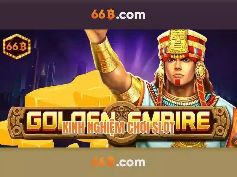 Review 66B – Cơ Hội Đổi Đời Từ Những Vòng Quay Slot - 66B