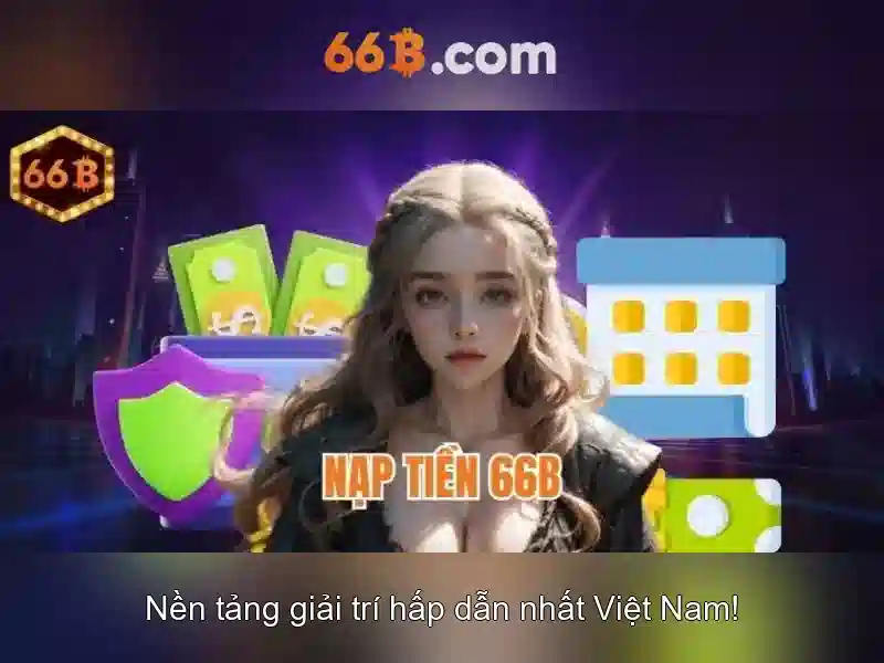  66B khuyến mãi - 66B