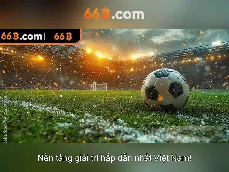 66b – Trang Chủ Chính Thức | Đăng Ký & Tải App Nhận Khuyến Mãi Khủng