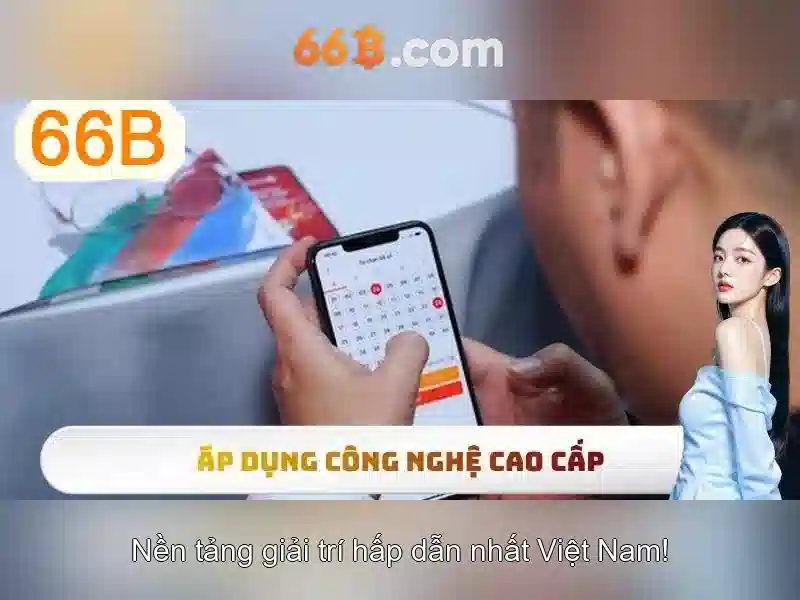  chơi có trách nhiệm - 66B